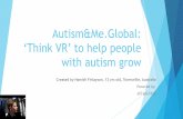 Autism&me.global Think VR to help people with autism grow