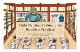 Style Guides: Fashionable But Also Practical - TC Dojo, Single Sourcing