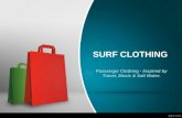 Surf Clothing - Passenger Clothing