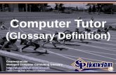 Computer Tutor (Glossary Definition) (Slides)