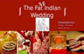 Fat indian wedding