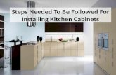 Steps Needed To Be Followed For Installing Kitchen Cabinets