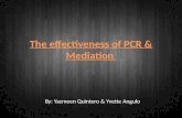 The effectiveness of PCR & Mediation