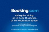 Riding the Binlog: an in Deep Dissection of the Replication Stream
