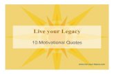 Live your Legacy: 10 Motivational Quotes