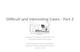 Difficult and Interesting Cases – Part 2