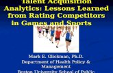 Talent Acquisition Analytics – Lessons Learned from Rating Competitors in Games and Sports