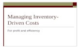 Managing inventory driven costs