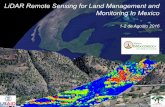LiDAR Remote Sensing for Land Management and Monitoring In Mexico
