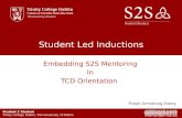 Student Led Inductions – Embedding S2S Mentoring in TCD Orientation: Ralph Armstrong-Astley, TCD