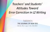 Teachers and Students Attitudes Toward Error Correction in L2 Writing