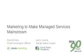 Marketing to Make Managed Services Mainstream