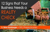 12 Signs that Your Business Needs a Reality Check