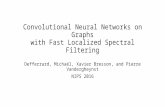 Convolutional Neural Networks on Graphs with Fast Localized Spectral Filtering