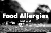 Food Allergies and You