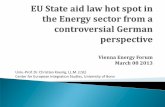 The EU State aid law hot spot in the Energy sector from a German perspective