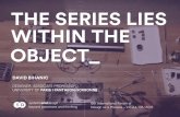 The Series Lies within the Object