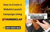 How to Create a Website Launch Campaign Using Thunderclap by Growth Triggers Online