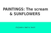 Paintings: the scream & sunflowers