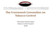 The framework convention on tobacco control