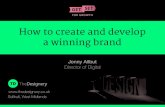 How to create and develop a winning brand