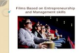 Films based on entrepreneurship and management skills