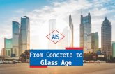 From concrete to glass age