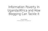 Information Poverty in Uganda/Africa  & How blogging can help tackle it