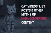 Cat Videos, List Posts and Other Myths of High Converting Content