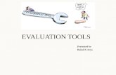 Major tools of evaluation