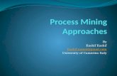 Process mining approaches kashif.namal@gmail.com