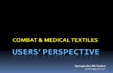 Medical textiles: Users' perspective