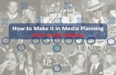How to Make it in Media Planning - Tom Brady Edition