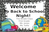 Back to School Night - Ms. Jones Grade 1