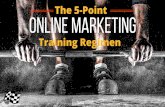 5-Point Online Marketing Training Regimen