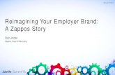 Reimagining Your Employer Brand: A Zappos Story > Summit'16