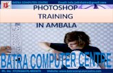Photoshop Training in Ambala ! Batra Computer Centre