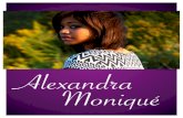 Alexandra Monique Electronic Press Kit