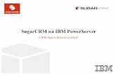 SugarCRM on POWER (Czech) by Sugar Factory