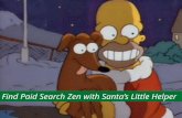 Find Paid Search Holiday Zen