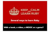 Ruby so many different ways to learn