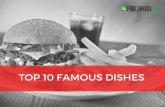 Top 10 Famous Dishes