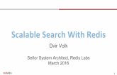 Redis for search - Dvir Volk, Redis Labs