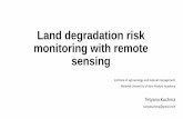 Land degradation risk assesment with remote sensing presentation