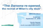 #wccscotland - the darsena re-opened