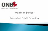 ONB Webinar - Logistics - Essentials of Freight Forwarding (Mar2017)