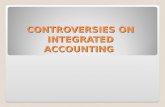 Controversies on integrated accounting