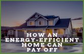 How An Energy-Efficient Home Can Pay Off