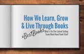 How We Learn, Grow and Live Through Books: What's On The Linked Selling Team Must-Read Book Shelf