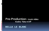 A2 Media, Pre-Production, Bella Le Blanc